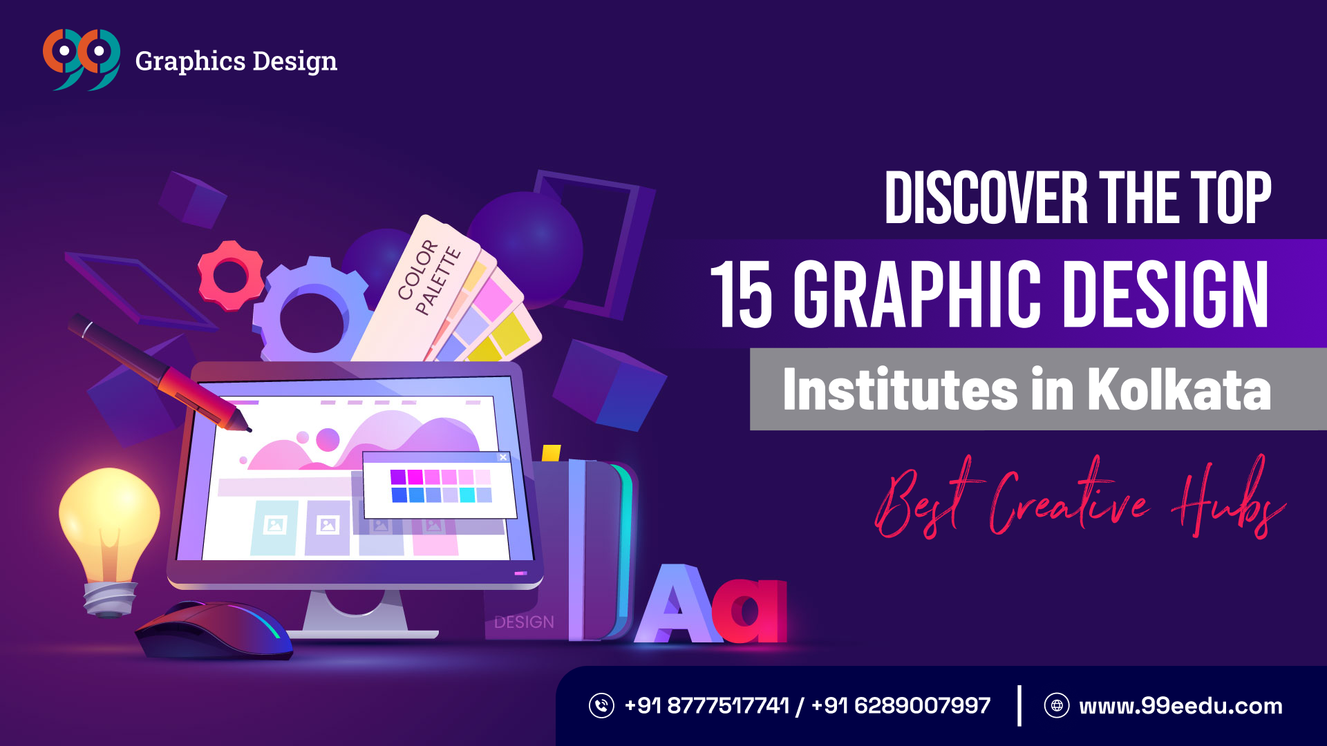 “Discover the Top 15 Graphic Design Institutes in Kolkata (2024)