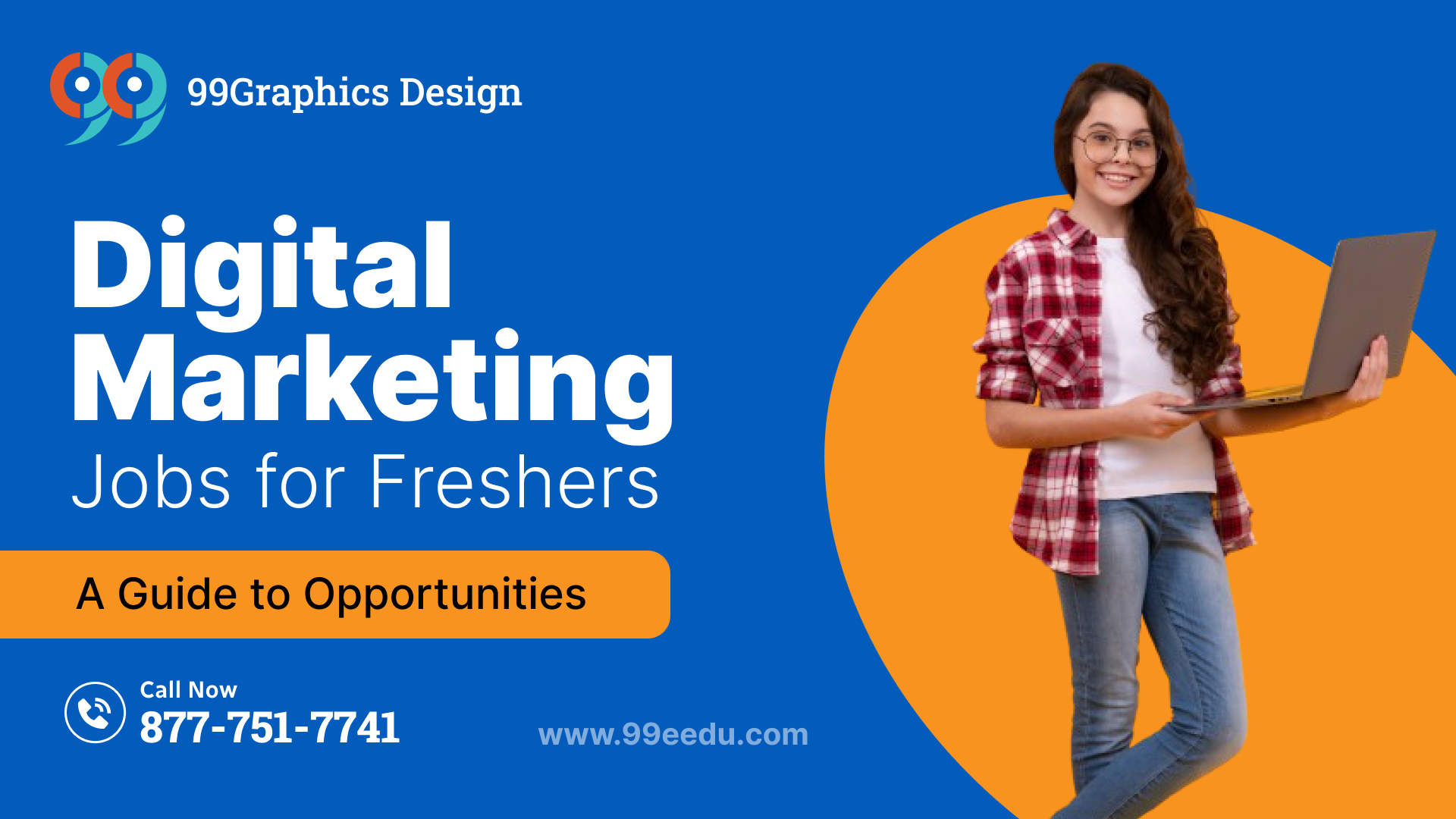 Digital Marketing Jobs for Freshers: A Guide to Opportunities - 99institute