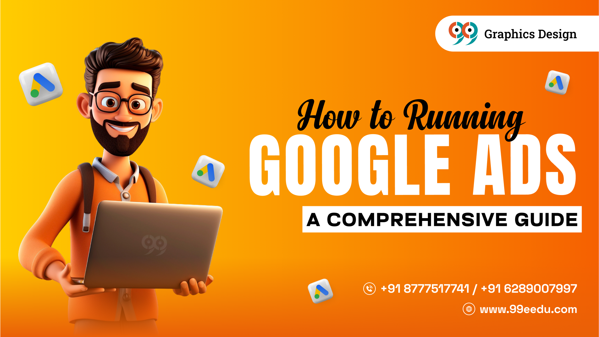 How to Running Google Ads: A Comprehensive Guide