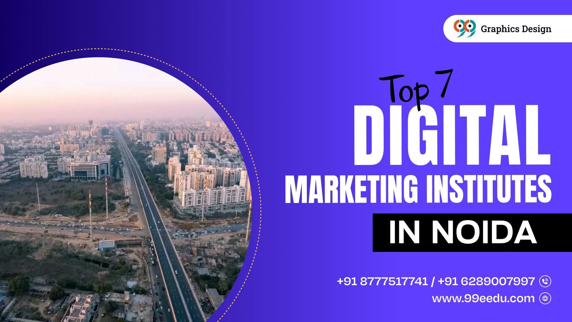 Top 7 Digital Marketing Institutes in Noida