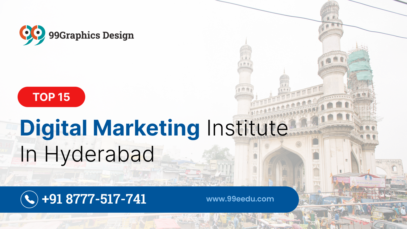 Top 15 Digital Marketing Institutes in Hyderabad