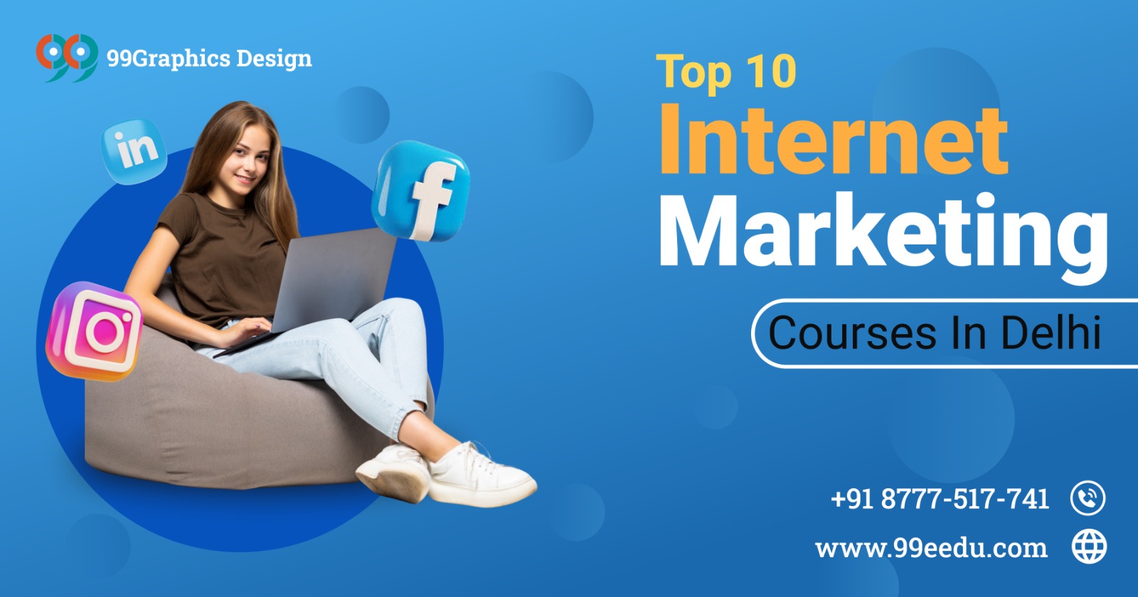 Top 10 Internet Marketing Courses in Delhi