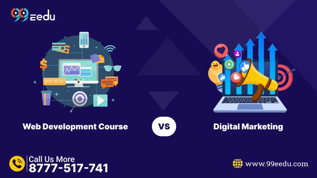 Web Development vs Digital Marketing — Which is better after HS?